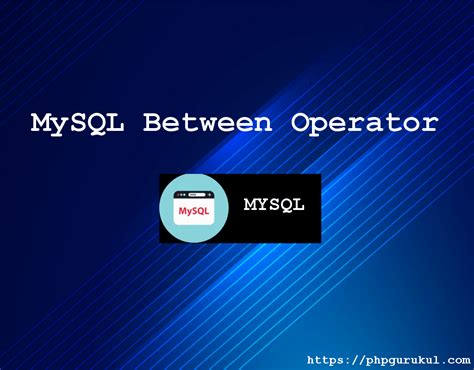 mysql between operator.